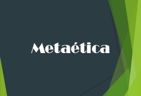 Metaética
